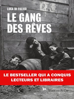 cover image of Le gang des rêves